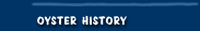 Oyster History