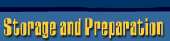 Storage and Preparation